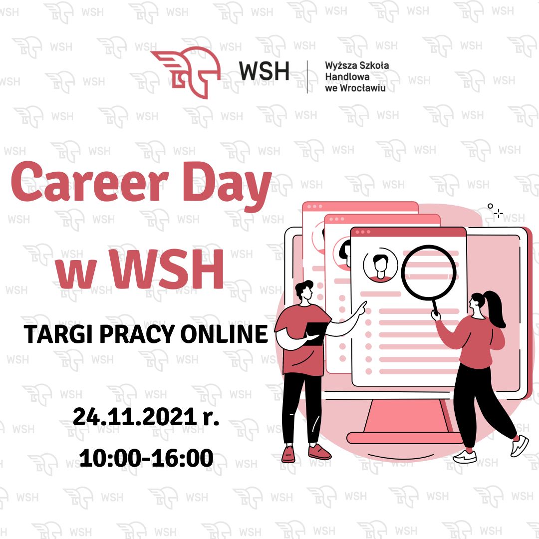 Targi Pracy online! Career Day w WSH.
