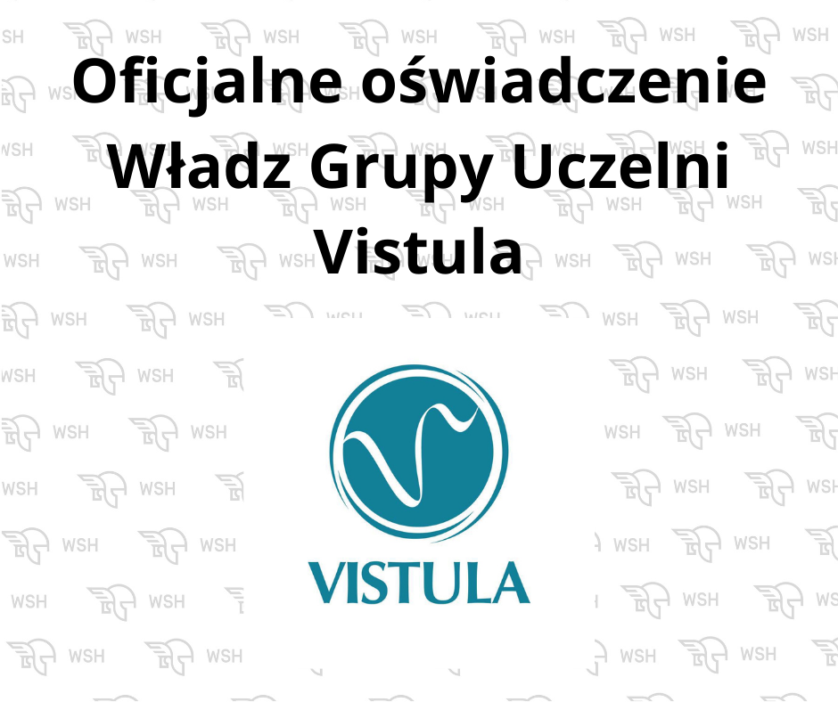 Oficjalne oświadczenie Władz Grupy Uczelni Vistula